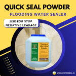 Quickseal Cement – Waterproofing Solution for Immediate Stop Active Groundwater
